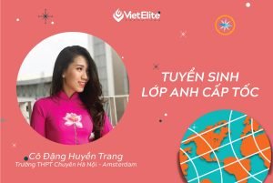 THÔNG BÁO TUYỂN SINH LỚP TIẾNG ANH CẤP TỐC 5 VÀO 6
