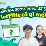 THÔNG BÁO CẬP NHẬT THỜI KHÓA BIỂU CÁC LỚP TẠI VIETELITE NĂM HỌC 2023 – 2024