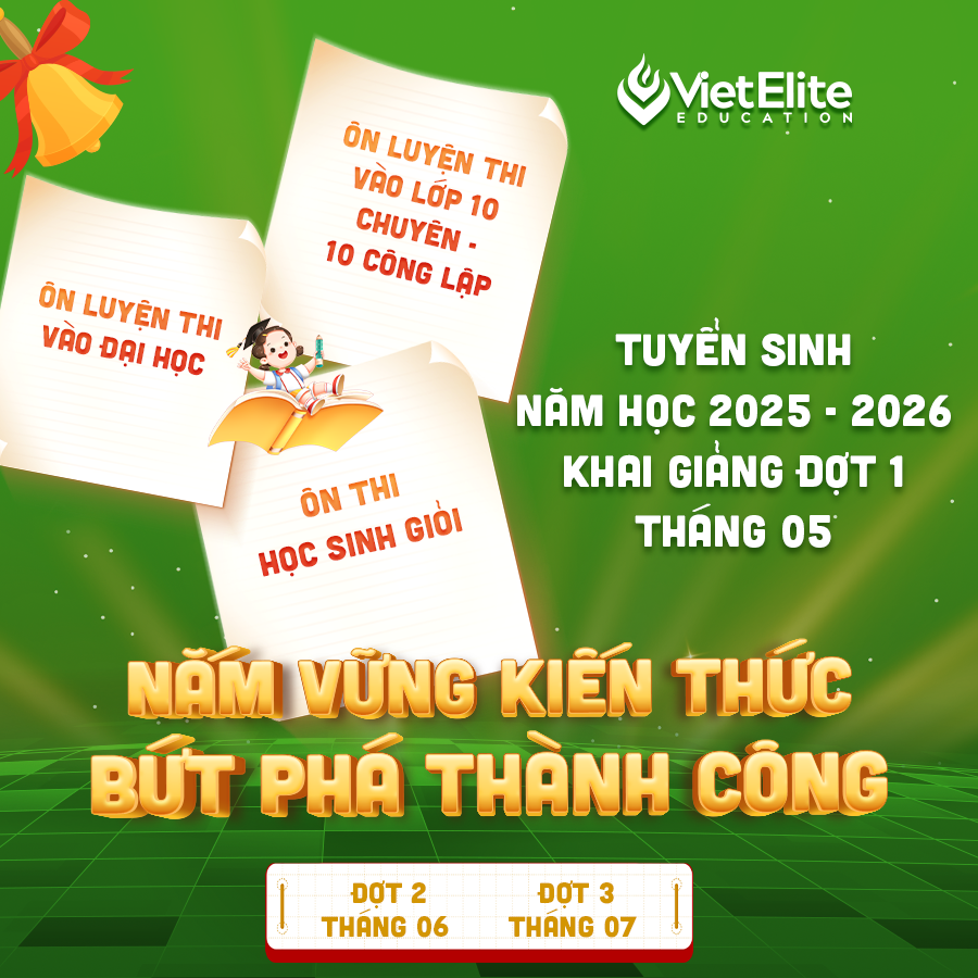 Tuyển sinh trung tâm luyện thi VietElite năm học 2025–2026