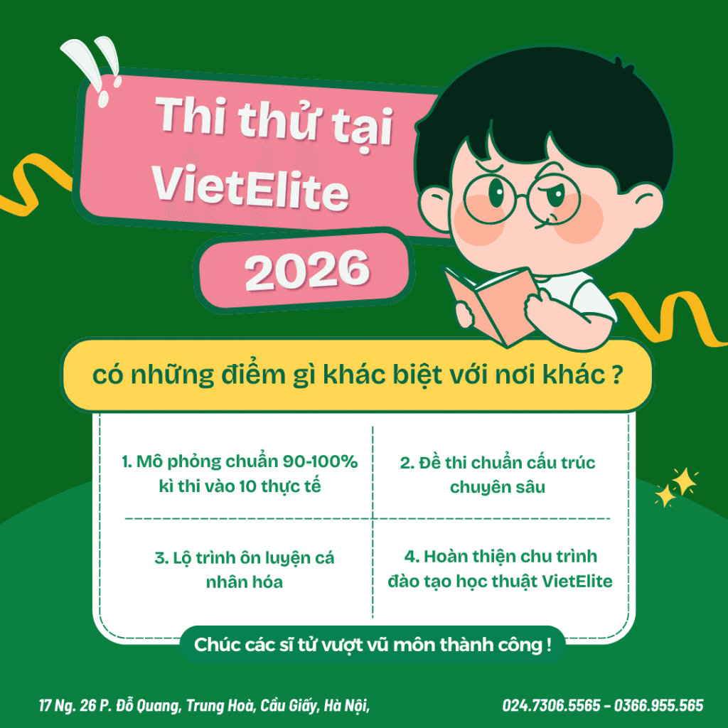 Thi Thử Vào 10 VietElite 2025-2026 Khác Gì Với Nơi Khác?