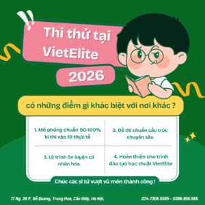 Thi Thử Vào 10 VietElite 2025-2026 Khác Gì Với Nơi Khác?