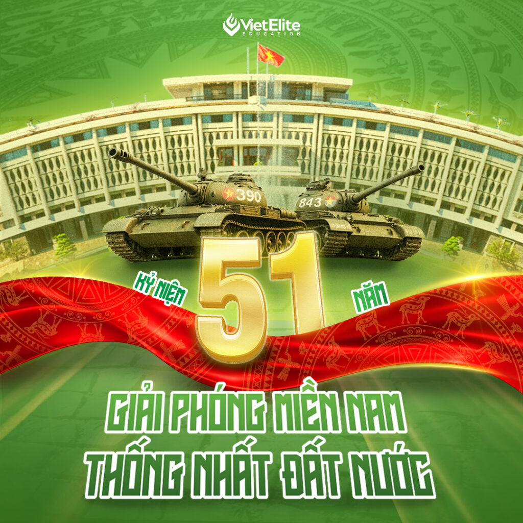 Ngày 30/4 – Ý nghĩa lịch sử Ngày Giải phóng miền Nam